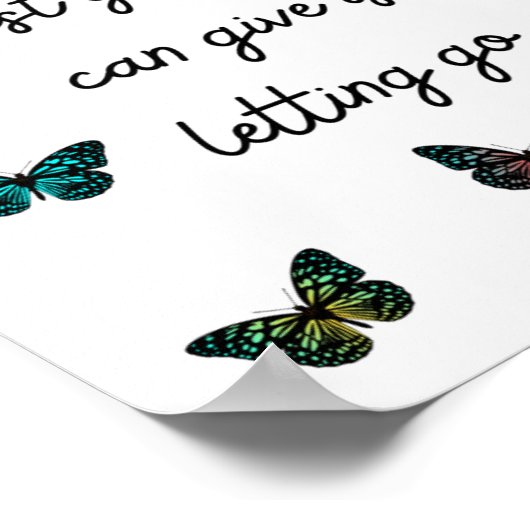 時々最高の私たちのギフトは与え手放すことがある。 ポスター (角)