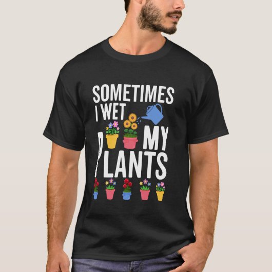 時々植物に水をやるの Tシャツ (正面)