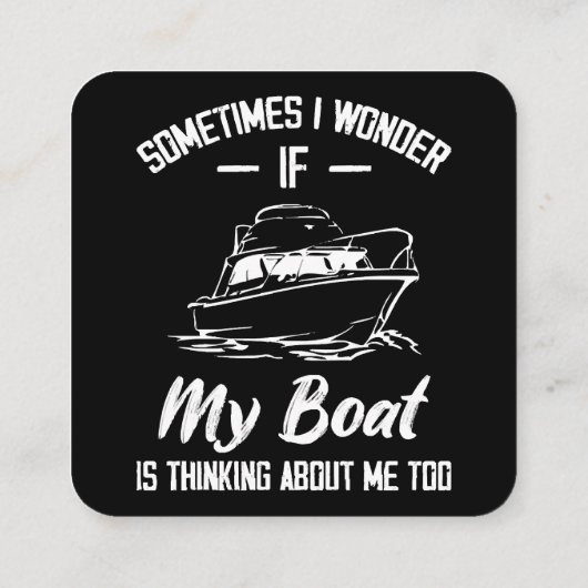 時々疑問に思私の船は私の周りに考えるある スクエア名刺 (裏面)