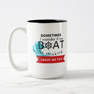 時々疑問に思私の船は私の周りに考えるある ツートーンマグカップ