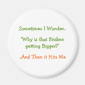 時々疑問に思..なんで…おもしろい冷蔵庫用マグネット マグネット (正面)