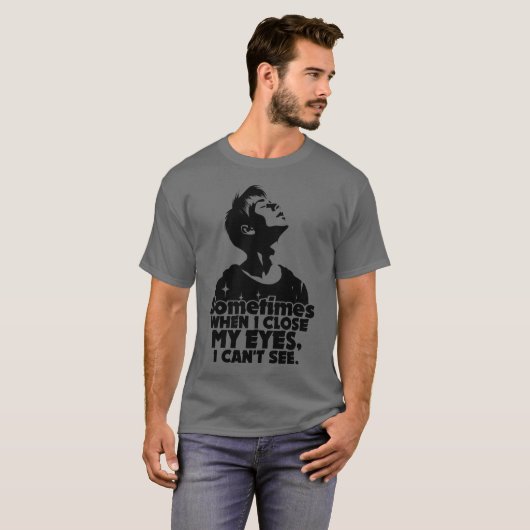 時々目を閉じると見えない Tシャツ (正面フル)