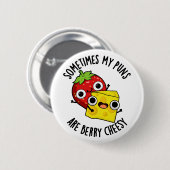 時々私のパンはベリーチーズの食べおもしろい物パンだ 缶バッジ (正面&裏面)