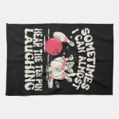 時々私はほとんど10ピン笑い声が聞こえる キッチンタオル (横)