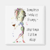 時々私は不機嫌に目を覚まおもしろいす マグネット (正面)