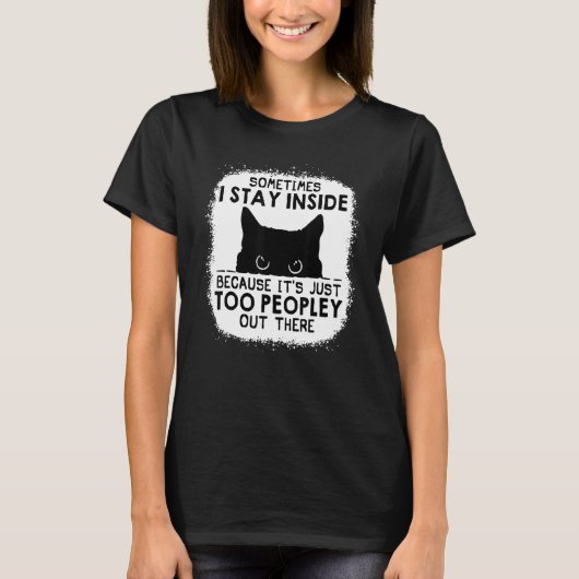 時々私は単に糞なので中に滞在 Tシャツ (正面)