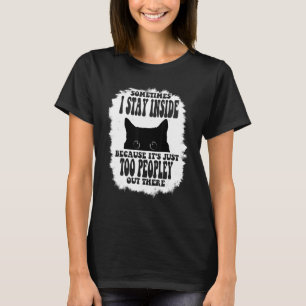 時々私は単に糞なので中に滞在 Tシャツ