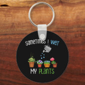 時々私は植物のガーデニングを湿らおもしろいせた キーホルダー (正面)