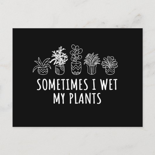 時々私は植物を濡らした ポストカード (正面)