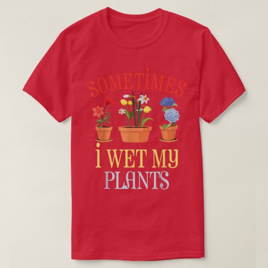 時々私は植物を濡らした Tシャツ (デザイン正面)