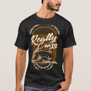 時々私は測定感じす熱狂するる Tシャツ