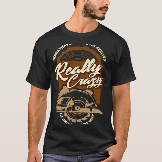 時々私は測定感じす熱狂するる Tシャツ (正面)