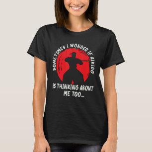 時々私は疑問に思武術サムライスポーツ戦闘機 Tシャツ