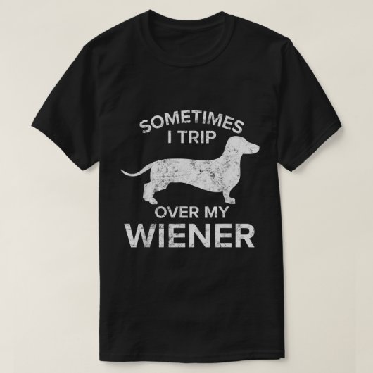 時々私は私のWiener犬のシャツDachshunを旅する Tシャツ (デザイン正面)