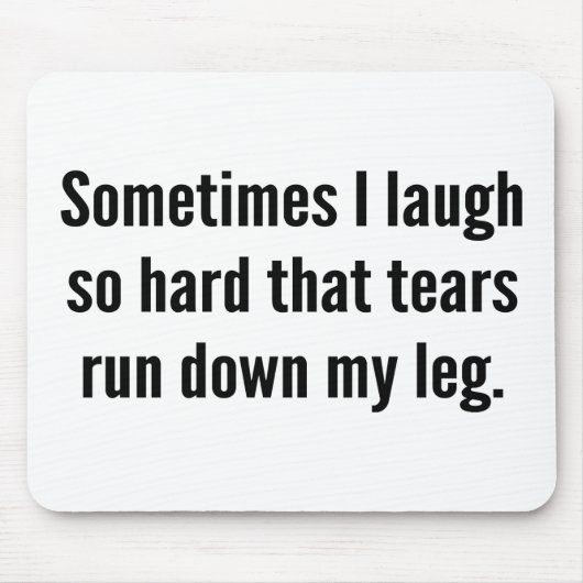 時々私は笑う懸命は私のL走を涙を流す マウスパッド (正面)