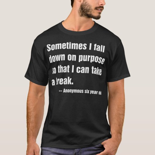 時々私はAを取ることができるように意図的に秋ダウン Tシャツ (正面)