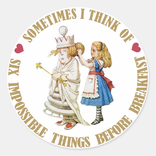 時々私考えは6つの不可能な事を前に ラウンドシール (正面)