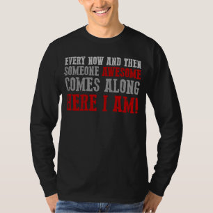 時々素晴らしこ来こに居る Tシャツ