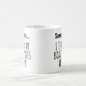 時々... 私のボートも私を恋しがっている気がする コーヒーマグカップ (中央)