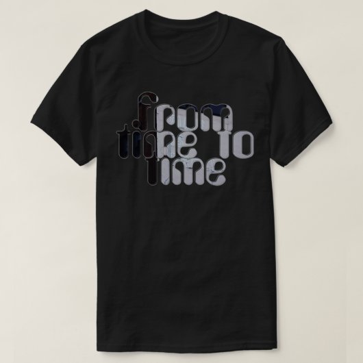 時から時まで Tシャツ (デザイン正面)
