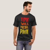 時が経てば痛みが治る Tシャツ (正面フル)