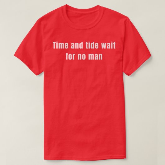 時と潮は人を待たぬ Tシャツ (デザイン正面)