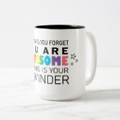 時にはあなたは忘れお前は素晴らしやる気を起こさせるい ツートーンマグカップ (正面右)