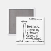 時にはチョコレートだけが唯一の治療法… マグネット (正面/裏面)