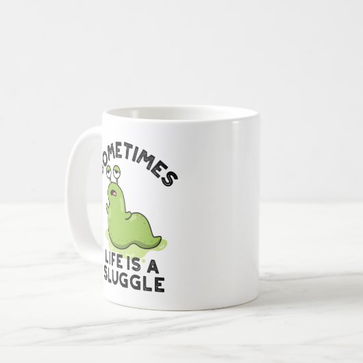 時には人生はスラググルおもしろいパンだ コーヒーマグカップ (正面左)