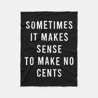 時には何も言わない方が理にかなっている フリースブランケット