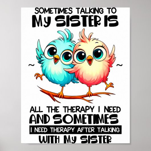 時には姉妹と話すことが唯一の治療法 ポスター (正面)