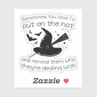 時には帽子をかぶって思い出させる必要がある シール