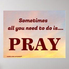 時には必要なのは祈 ポスター