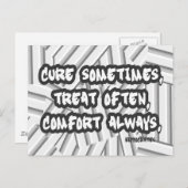 時には治癒を、多くの場合治療を、常に comfort を。 - ヒポクラテスの名言 ポストカード (正面/裏面)