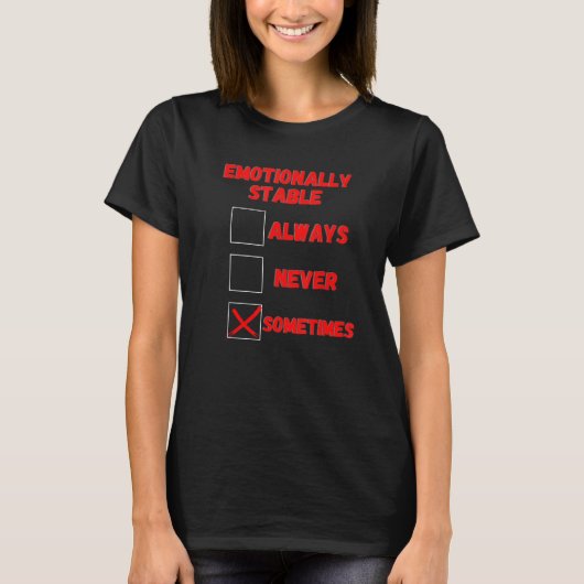 時には精神的に安定している Tシャツ (正面)