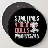 時にはV用のブードゥー人形が必要だ 缶バッジ (正面&裏面)