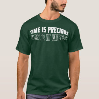 時は大切引用文 Tシャツ