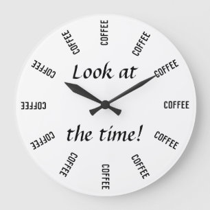時を見ろ！コーヒー時おもしろい間 ラージ壁時計