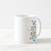 時与え間を要す素晴らしるため コーヒーマグカップ (正面右)