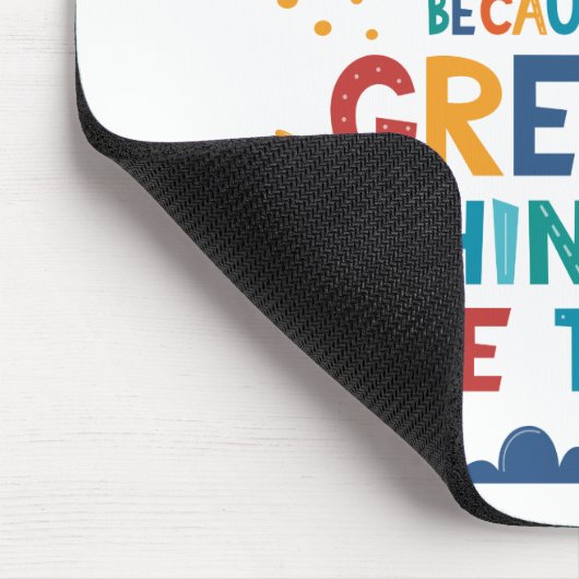 時与え間を要す素晴らしるため マウスパッド (コーナー)