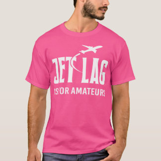 時差ぼけアマチュア Tシャツ