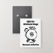 時給50ドルの最低賃金 缶バッジ (正面/裏面)