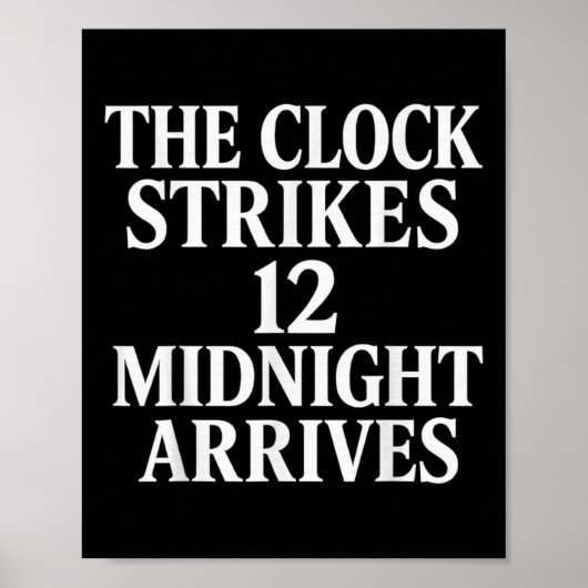 時計が12時を刻む 真夜中がやってくる ミーム _2 ポスター (正面)