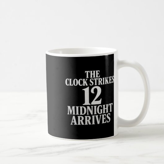 時計が12時を打ち鳴らす 真夜中がやってくる ミーム コーヒーマグカップ (右)