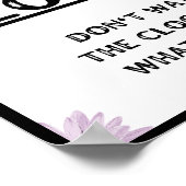 時計を見ないで、何をするかしなさい。保 ポスター (角)