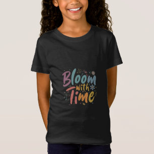 時間のある開花 Tシャツ