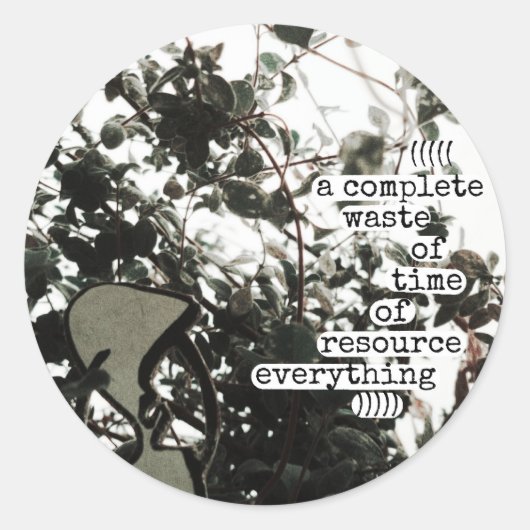 時間の完全な無駄 ラウンドシール (正面)