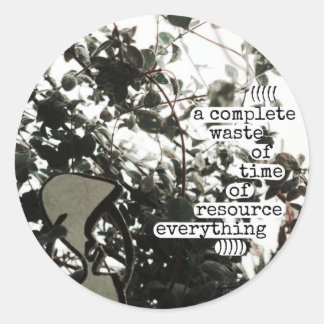 時間の完全な無駄 ラウンドシール