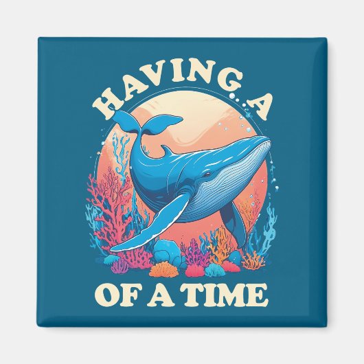 時間の鯨を持つ – おもしろい引用文 マグネット (正面)