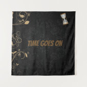 時間はタペストリーに続く。 タペストリー (正面)